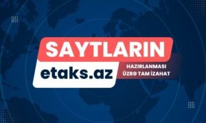 Saytların hazırlanması üzrə tam izahat | Etaks.az Saytların hazırlanması üzrə tam izahat | Etaks.az