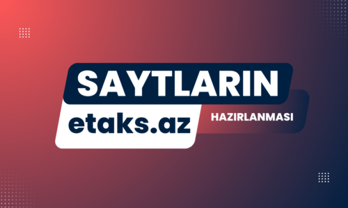 Saytların Hazırlanması – 2024–2025 Bələdçisi